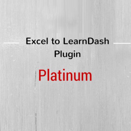 Excel To Learndash Plugin – Platinum Edition