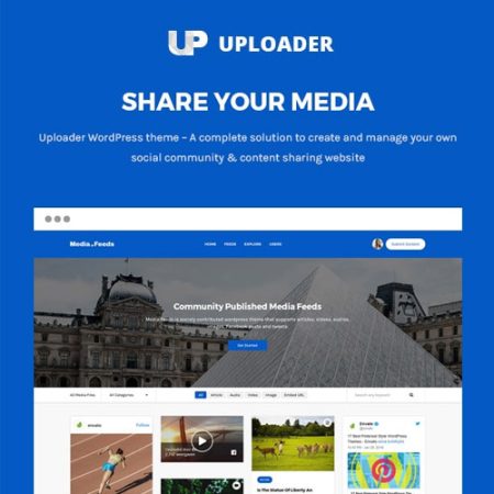 Uploader - Advanced Media Sharing Theme