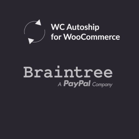 Woocommerce Autoship Braintree Payments