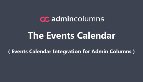 Admin Columns Pro Events Calendar Addon